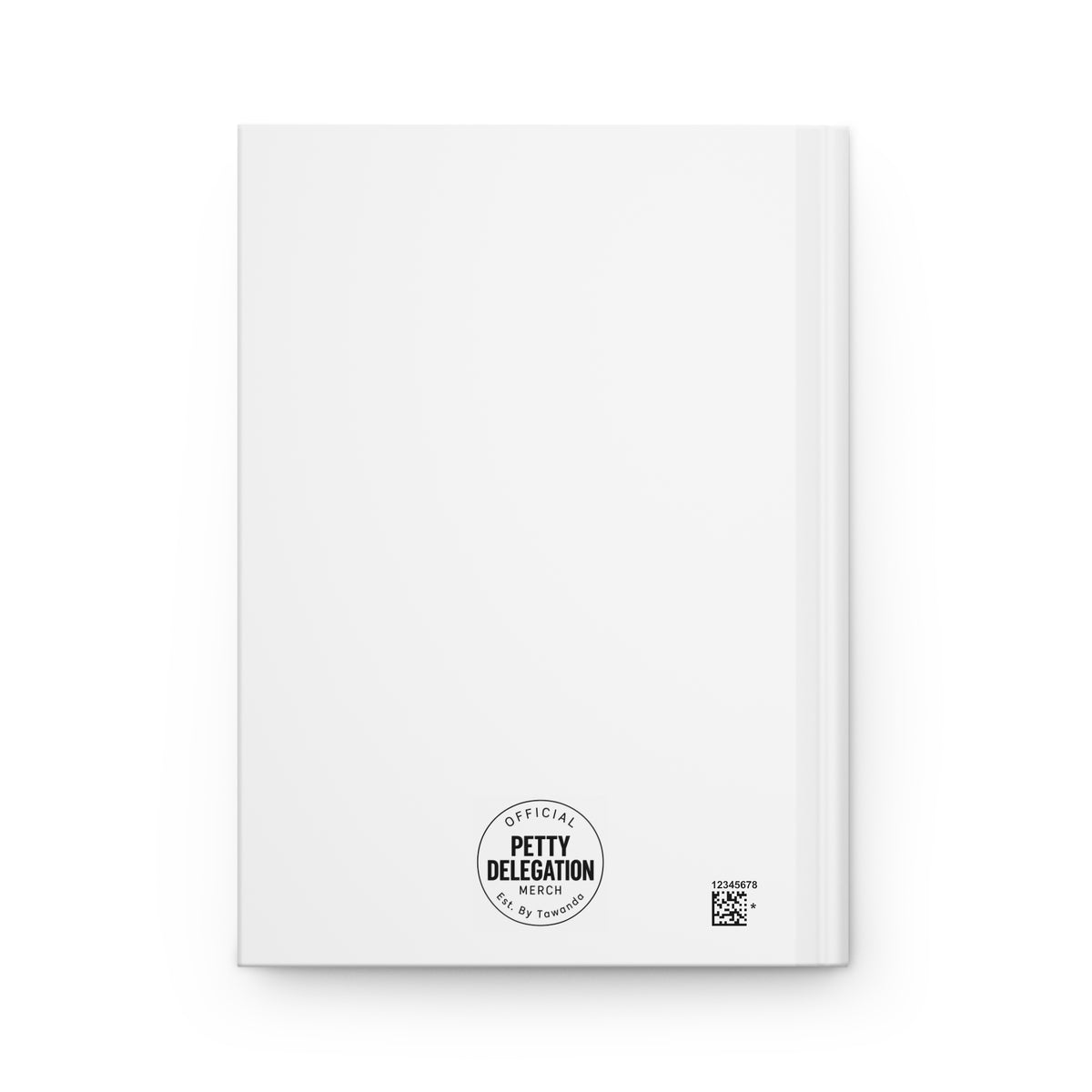 I Heart Being Petty Hardcover Journal